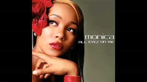 you tube monica|Monica Lyrics, Songs, and Albums .